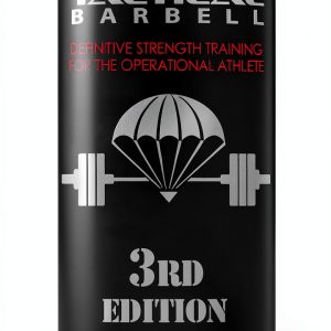 Tactical Barbell Powerlifting Program 3rd Edition by Zulu23 Group-0